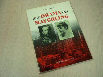 Werff, S. van der - het Drama van Mayerling