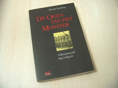 Steinberg - Ogen van het monster - Volkerenmoord dag in dag uit