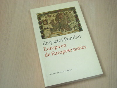 Pomian, K. - Europa en de Europese naties