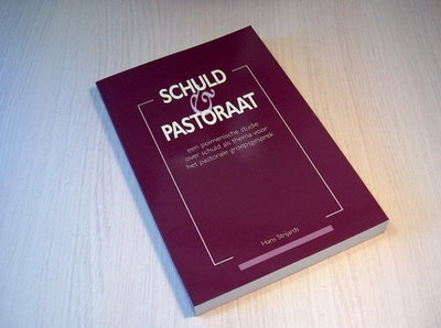 Strijards - Schuld en Pastoraat. Een poimeische studie over sc