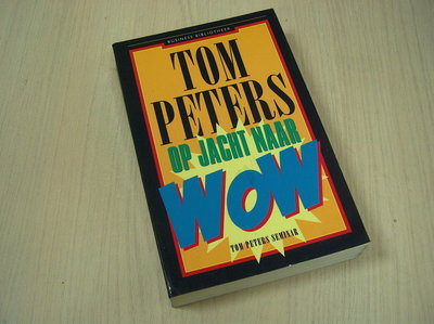 Peters, T. - Op jacht naar Wow!