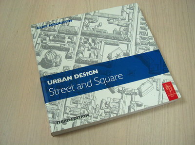 Moughtin, Cliff - Urban Design / Street and Square