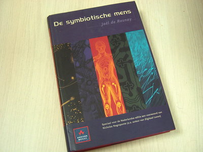 Rosnay, J. de - De symbiotische mens / druk 1