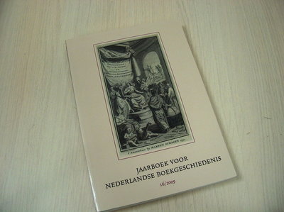 Dongelmans, B. - Jaarboek voor Nederlandse boekgeschiedenis / 16/2009 / 2009