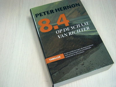 Hernon, Peter - 8.4 op de schaal van Richter