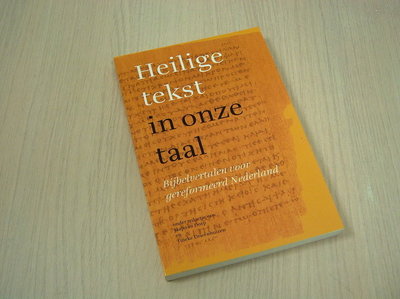 Dorp, Jaap van & Drieenhuizen - Heilige tekst in onzeHeilige tekst in onze taal taal