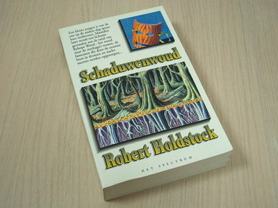 Holdstock, Robert - Schaduwenwoud