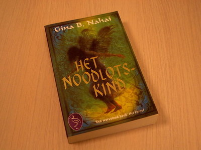 Nahai, Gina B. - Het noodlotskind