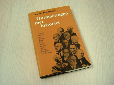 Puchinger, dr.G. - Ontmoetingen met historici.