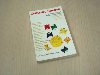 Samengesteld door Judith Uijte - Crossing Border - Wereldliteratuur uit binnen- en buitenland