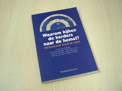 Steendam, Guido van e.a. - Waarom kijken de herders naar de hemel? - Wetenschap voor de mens