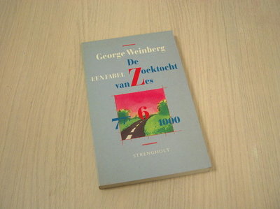 Wijnberg, George - een fabel - De Zoektocht van Zes