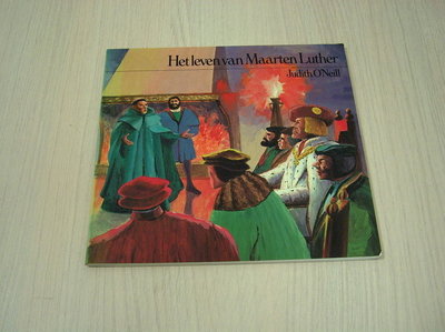 O`Neill, Judith - Het leven van Maarten Luther