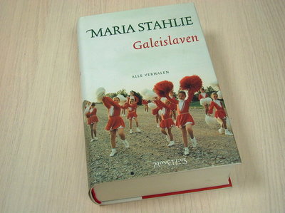 Stahlie, Maria - Galeislaven - alle verhalen