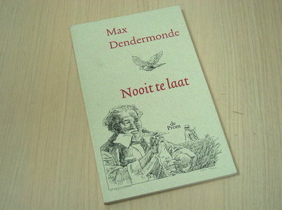 Dendermonde, Max - Nooit te laat