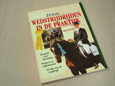 9789052103952 Eicher, Sigrid - Wedstrijdrijden in de praktijk