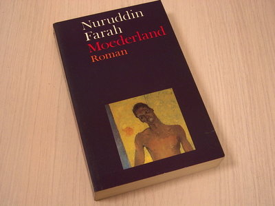 Farah, Nuruddin - Moederland