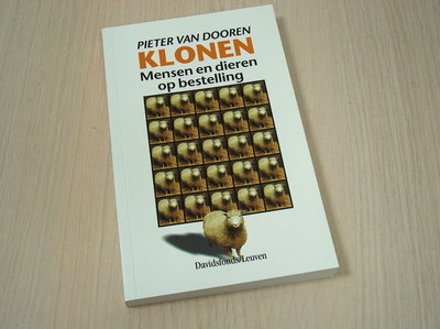 Dooren, Pieter Van - Klonen - Mensen en dieren op bestelling