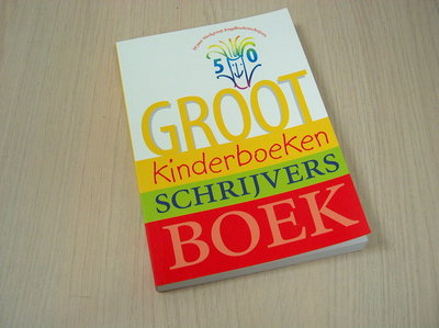 Steen, Francisca van der - Groot kinderboeken schrijvers boek - 50 Jaar Werkgroep Jeugdboekenschrijvers