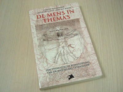 Rooijendijk, Lambert e.a. - De   mens in thema`s - Een thematische behandeling van de menselijke levensloop