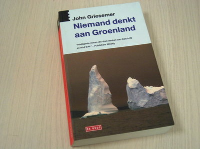 Griesemer, John - Niemand denkt aan Groenland