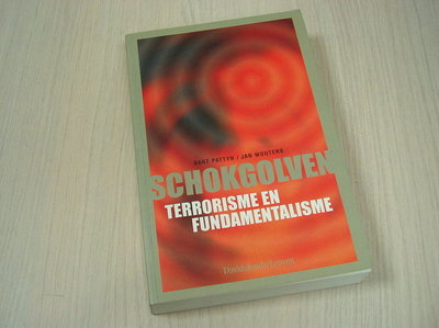 Pattyn, Bart / Jan Wouters - Schokgolven  - Terrorisme en Fundamentalisme