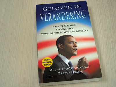 Obama, Barack - Geloven  in verandering - Barack Obama's programma voor de toekomst van Amerika - Incl. 