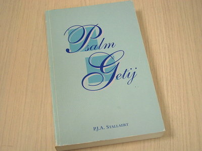 Stallaert, P.J.A. - Psalm Getij