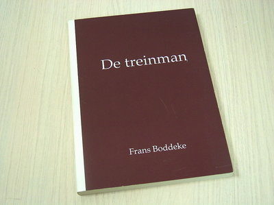 Boddeke, Frans - De treinman