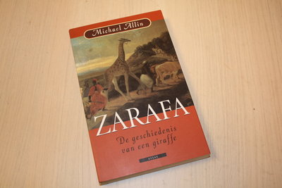  Allin, M. -  ZARAFA - De geschiedenis van een giraffe