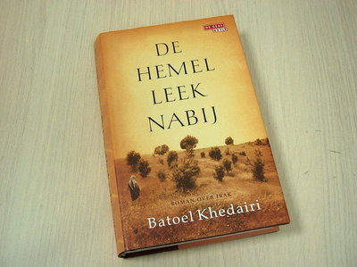 Khedairi, Batoel - De hemel leek nabij