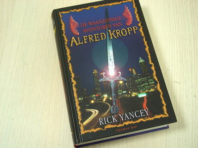 Yancey, Rick -  De waanzinnige avonturen van Alfred Kropp