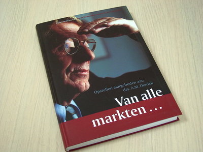 Boonstra, drs W.W. - an alle markten...  Opstellen aangeboden aan drs A.M. Dierck