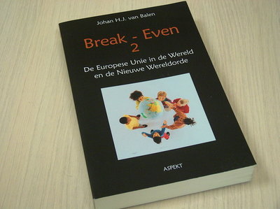 Balen, Johan H.J. van - Break-Even 2