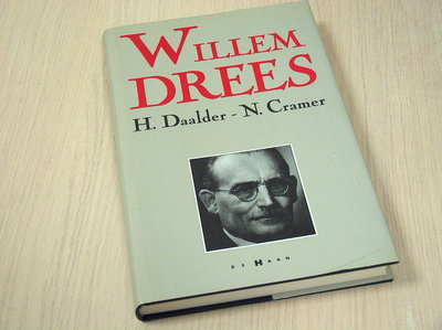Daalder, H en Cramer, N. - Willem Drees