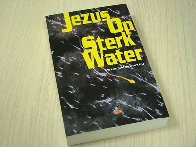 Goldsworthy Peter - Jezus Op Sterk Water