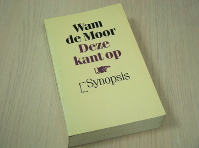 Moor, Wam de - Deze kant op, Kritieken en profielen van boeken en schrijvers 1979-1984,