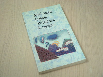 Ozakin Ingham, Aysel - De taal van de bergen