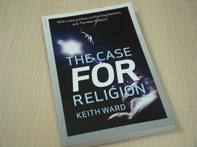 Ward, Keith - Case for Religion