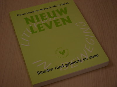 Lukken, Gerard - Nieuw leven - Rituelen rond geboorte en doop, Liturgie in Beweging 1