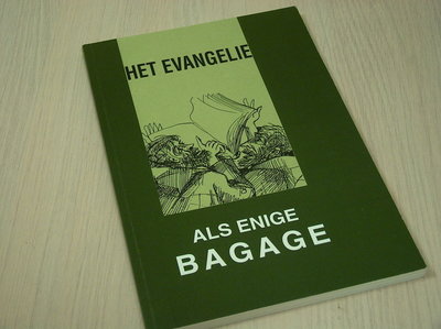  Hoen Ror ,t - Het evangelie als enige bagage