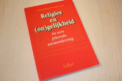  Kranenborg R. & W. Stoker -  Religies en (on)gelijkheid in een plurale samenleving / druk 1