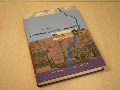 Steegen, Erwin - Kleinhandel en stedelijke ontwikkeling. Het kramersambacht te Maastri