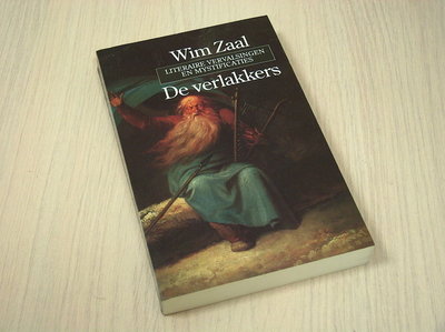  Zaal, Wim - De verlakkers: literaire vervalsingen en mystificaties