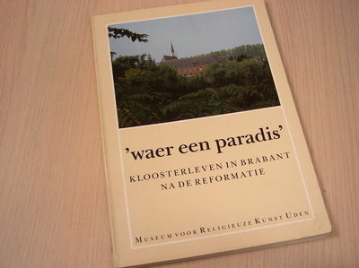 Liebergen, L.C.B.M. - Waer een paradis / druk 1