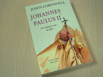 Cornwell, John - Johannes  Paulus II - De nadagen van de paus