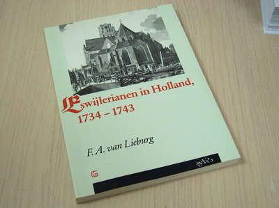 Lieburg , F.A. van - Eswijlerianen  in Holland 1734- 1743