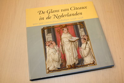 Hoste, A. - De glans van Citeaux in Vlaanderen / druk 1