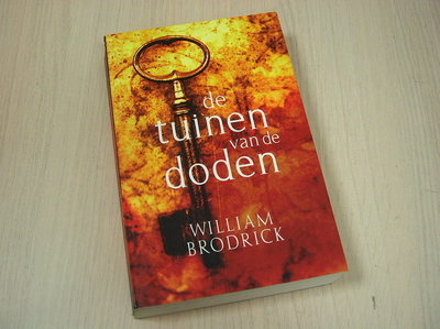 Brodrick, W. - De tuinen van de doden