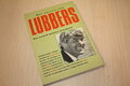 9789069830322 . Het succes van Lubbers - Hoe word ik minister-president ?